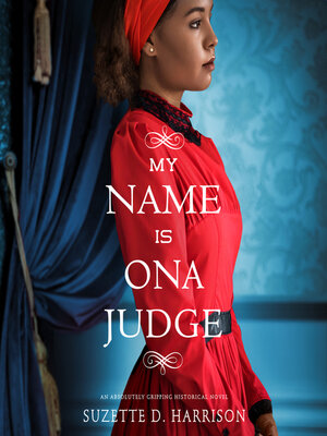 cover image of My Name Is Ona Judge